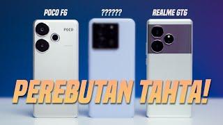 Siapakah Flagship Killer sesungguhnya? | POCO F6 vs realme GT6 vs Xiaomi 13T