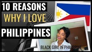 WHY I LOVE PHILIPPINES |part 1| NIGERIAN GIRL CONFESSES|Being Nigerian in the Philippines