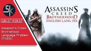 Assassin's Creed Brotherhood language problem[FIX 100% working]in just 2 minutes