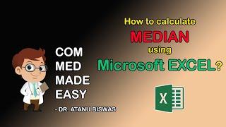 Calculating MEDIAN on Micrsoft EXCEL Software | CMME |