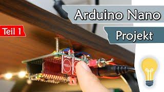 Projekt: Bau dir deine eigene LED Belechtung | Arduino #12