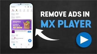 How to remove ads from MX Player