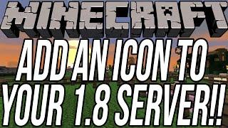 How To Add A Server Icon To Your Minecraft 1.8 Server