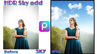 Picsart HDR sky add || Sky add in Picsart || Picsart tutorial || sky add || picsart  photo editing