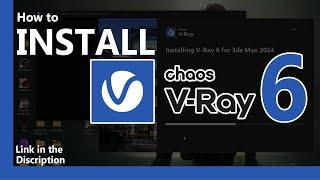 How to Install VRay 6 | Update 2 | 3Ds Max