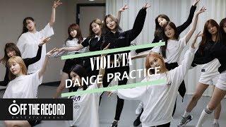 IZ*ONE (아이즈원) - 비올레타 (Violeta) Dance Practice