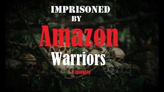 Imprisoned by Amazon Women ASMR Roleplay Pt 2 -- (Female x Listener) (Gender Neutral)