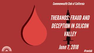 Theranos: Fraud And Deception In Silicon Valley | 6.7.2018