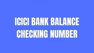 Icici bank balance checking number | How to check account balance online in Icici bank