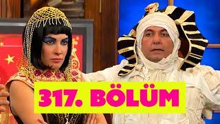 Güldür Güldür Show 317. Bölüm