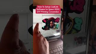 How To Setup Cadlink Software for Epson 8550 DTF Conversion #dtfprinting #epson8550 #cadlink #tshirt