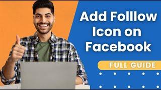 How to Add Follow Button on Facebook Profile 2024