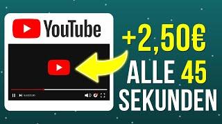 Verdiene 2,50€ alle 45 Sekunden mit Videos schauen  Online Geld verdienen