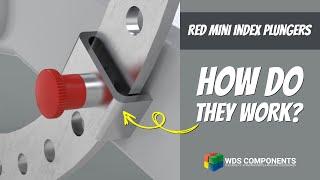 New Products from WDS Components - Mini Index Plungers - How do they work?