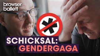 Schicksal: Gendergaga | Browser Ballett