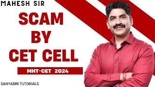Scam by CET CELL | Sahyadri Tutorials
