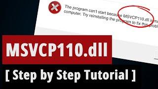 Fix Msvcp110 dll Missing Error, [ Step by Step Tutorial ]