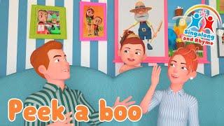 Peek A Boo | Sing along and Rhyme| Nursery kids toddler songs ABC