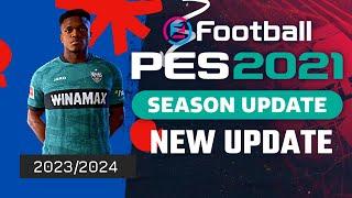 NEW OPTION FILE PATCH PES 2021 FINAL UPDATE SEASON 2023/2024 [ PS4 | PS5 | PC ]