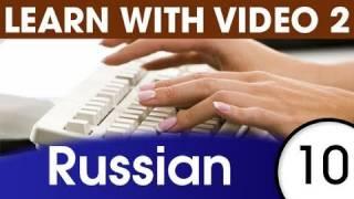 Learn Russian with Video - Talking Technology in Russian