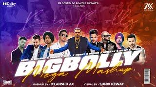 BigBolly Mega Mashup 2023 | @DjAnshuaX | Sunix Kewat | Shubh | Honey Singh | Badshah | Akull