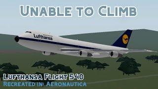 Recreated in Aeronautica: Lufthansa Flight 540