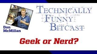 Geek or Nerd by Don McMillan [Corporate Comedy]