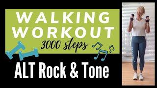 ALT ROCK & Tone Walking Workout - 30 min Toning Workout with Weights