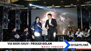 Shov-shuv guruhi - Приходи болам (music version)