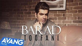 Barad - Toofani OFFICIAL VIDEO | باراد - طوفانی