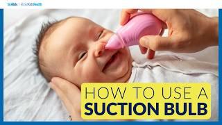 How to use a nasal aspirator or suction bulb/Poire aspirante ou mouche-bébé: mode d'emploi