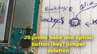 J5 prime back and option button solution/ j5 prime back and option key jumper solution