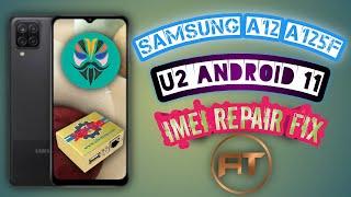 Samsung A12 A125F U2 Android 11 Imei Repair+Patch Done With Z3x One Click||Root Method||Ahmad Tech