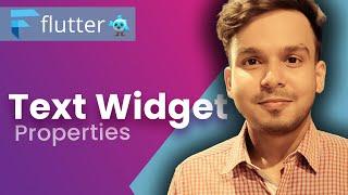 Text Widget Properties in Flutter | Flutter Tutorials In Hindi | #63