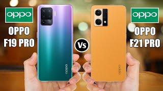 Oppo F19 Pro Vs Oppo F21 Pro