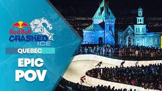 Epic Down Hill POV in Quebec    | Red Bull Crashed Ice