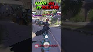 Reaper has no skill issue #playoverwatch #gaming #shorts #Overwatch2 #overwatch