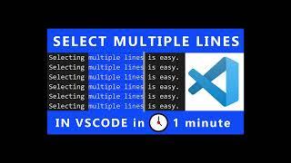 VSCode How To Select Multiple Lines