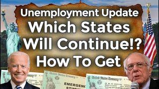 Now Continuing!! 7 States Unemployment After Sept 2021 Benefits Extension UPDATE FED-ED EB PUA PEUC