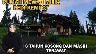 RUMAH MEWAH DIDI KEMPOT 6 TAHUN KOSONG