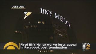 Fired BNY Mellon Worker Loses Appeal Over Facebook Post Termination
