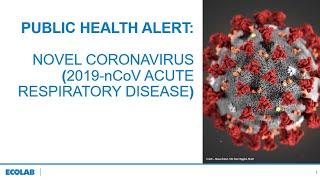 Public Health Alert: Novel Coronavirus 2019-nCoV primer by Ruth Petran