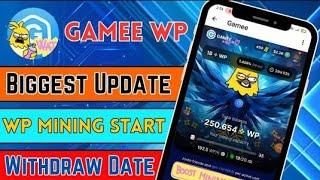 Gamee Airdrop WP Mining || Gamee Biggest Update || WP Mining Start || Withdraw Date