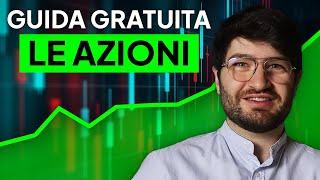 GUIDA COMPLETA per INVESTIRE in AZIONI nel 2024 (Come Investire in Azioni?)