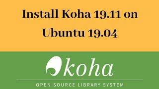 Installing Koha 19.11 on Ubuntu 19.04 #QandAJunction #opensource #Koha19.11 #Ubuntu19.04