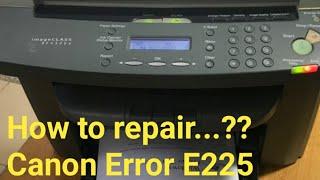 #Canon How to Repair..Error 225