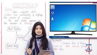 Class 4 - Computer Studies - Chapter 4 - Lecture 1 MS Windows 7 - Allied Schools