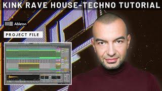 KiNK Rave House/Techno Track From Scratch Ableton Tutorial (+Project)