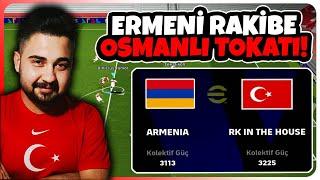 ERMENİSTANLI RAKİBE OSMANLI TOKATI! TÜRKÜN GÜCÜNÜ GÖSTERDİM! eFootball Mobile 2025