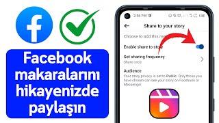 Facebook reels hikayenize paylaşın (2024) | Facebook reels'ı hikayenize paylaşın